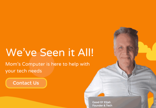 Mom's Computer – Technology Care for Adult Learners