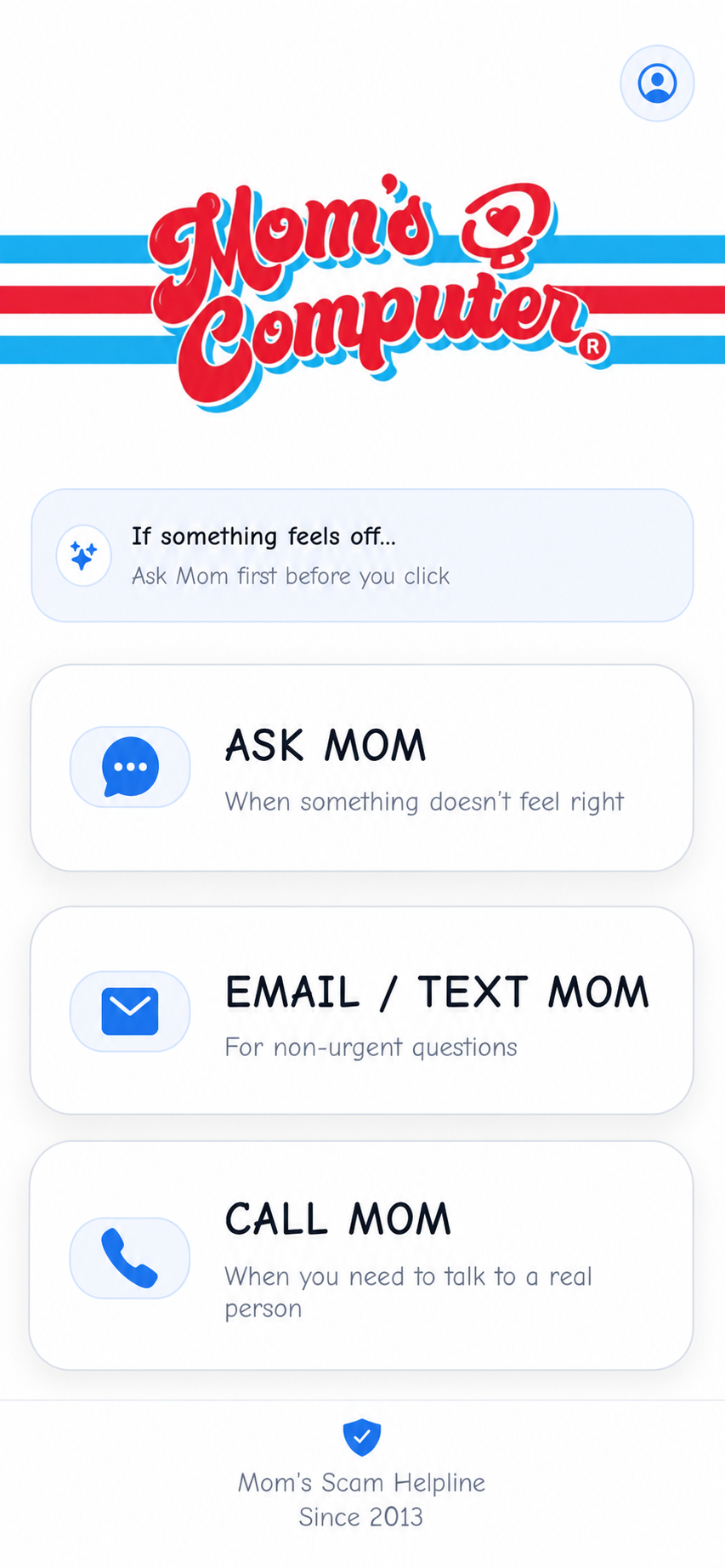 Mom’s Computer Scam Helpline App screen preview